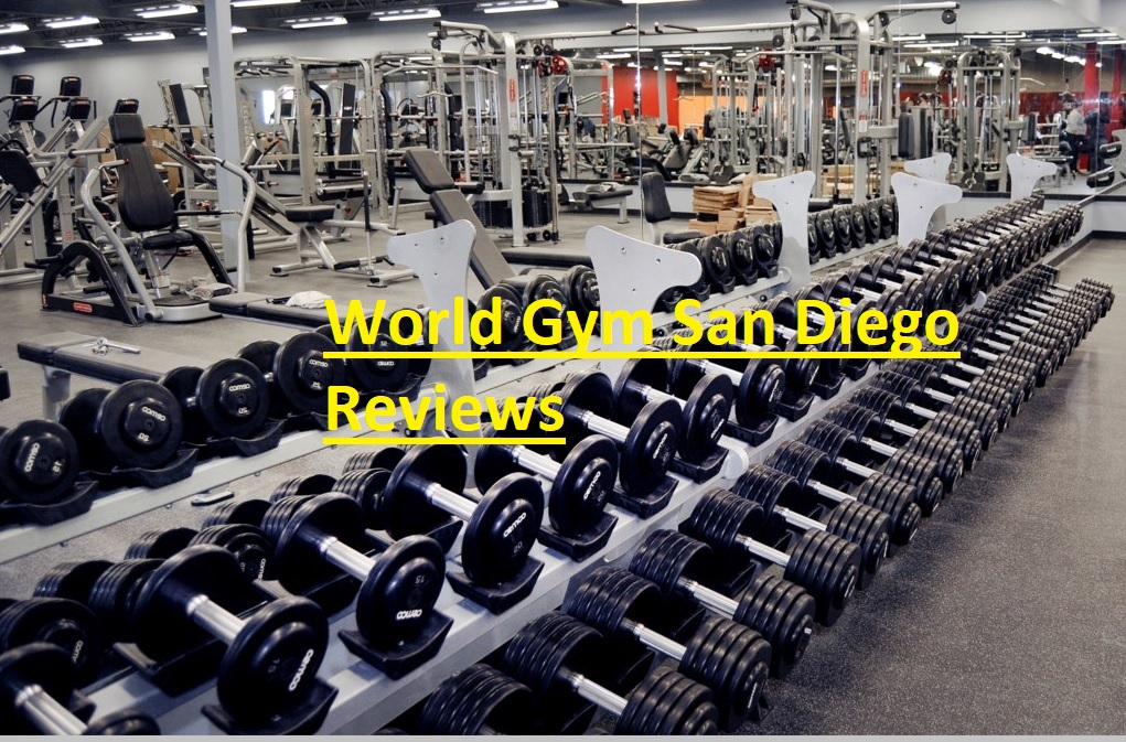 World Gym San Diego Reviews: A Comprehensive Guide