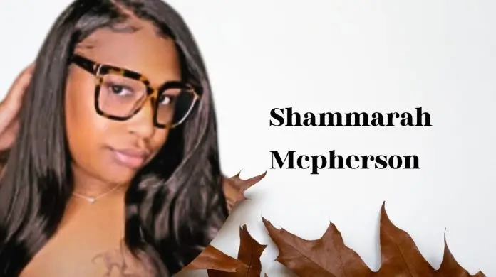 Shammarah McPherson Net Worth & Biography